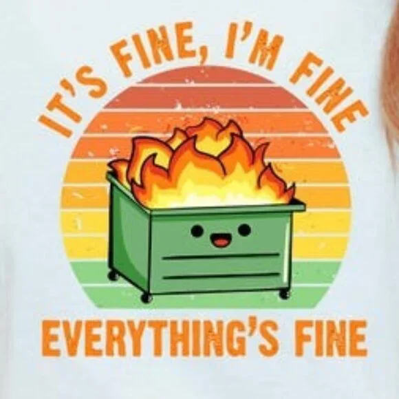 Dumpster Fire Shirt, Emotional Dumpster Fire Shirt - Picture 2 of 3